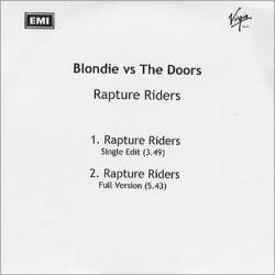 Blondie : Rapture Riders (Single)